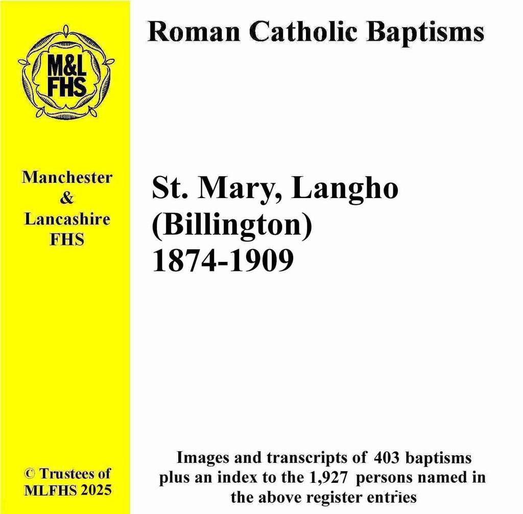 Langho (Billington) St. Mary's RC Church Baptisms 1874-1909 (Download)
