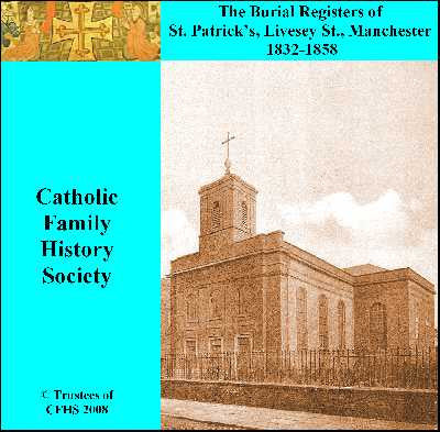 Manchester, St. Patrick (RC) Burials 1832-1858 (Download)