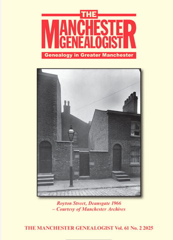 The Manchester Genealogist Vol 61 No2 2025