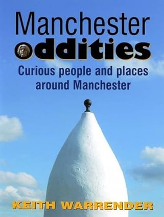 Manchester Oddities