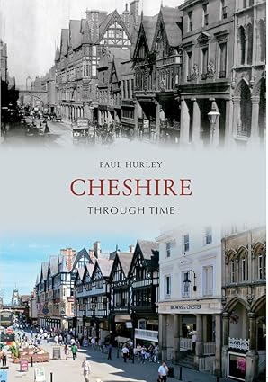 Cheshire through time