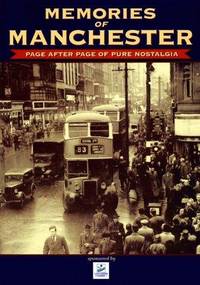 Memories of Manchester