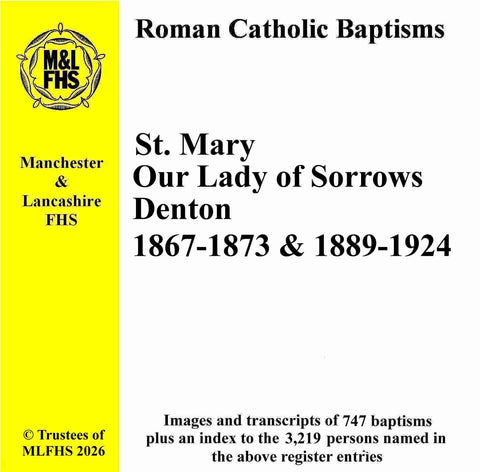 Denton, St. Mary's RC Church Baptisms 1867-1873 & 1889-1924 (Download)