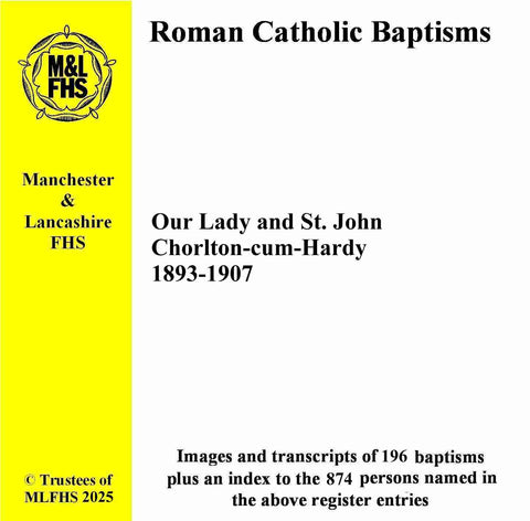 Chorlton, Our Lady & St John Bap 1893-1907 (Download)