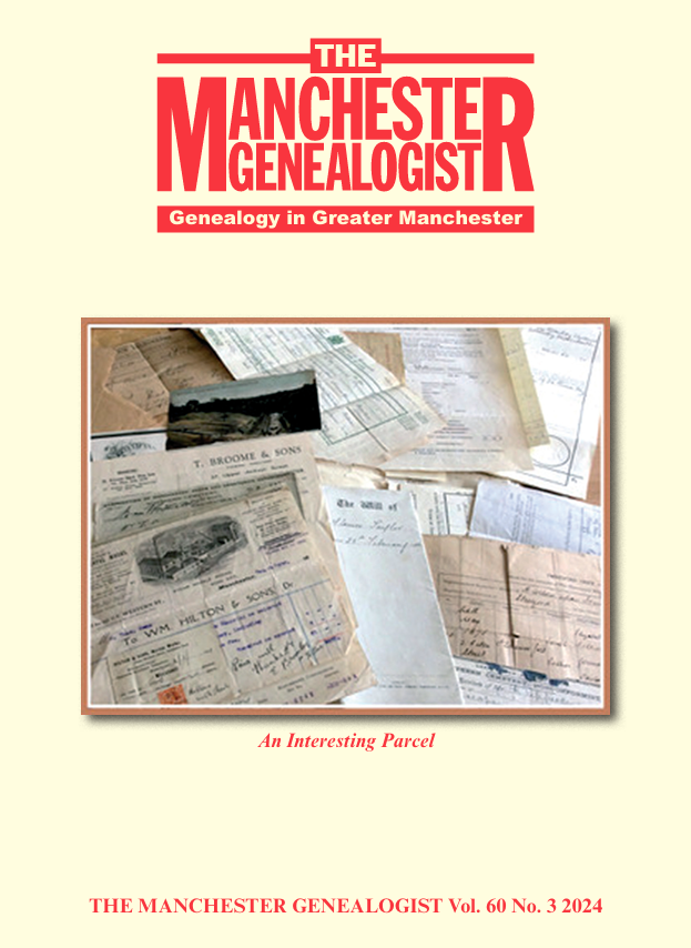 The Manchester Genealogist Vol 60 No3 2024