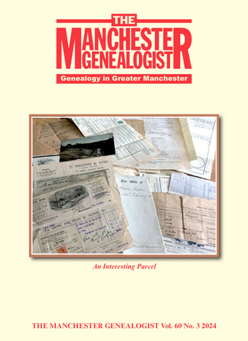 The Manchester Genealogist Vol 60 No3 2024