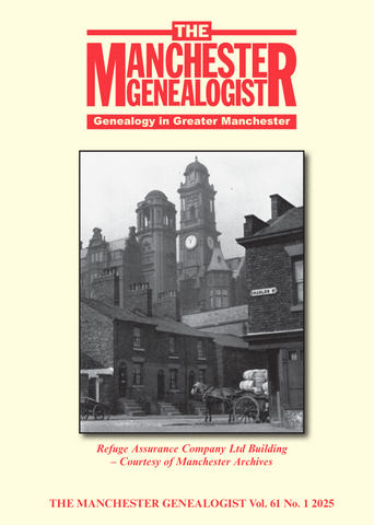 The Manchester Genealogist Vol 61 No 1 2025