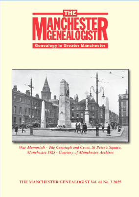 The Manchester Genealogist Vol 61 No 3 2025