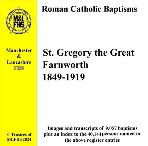 Farnworth, St. Gregory the Great, Baptisms 1849-1919 (Download)