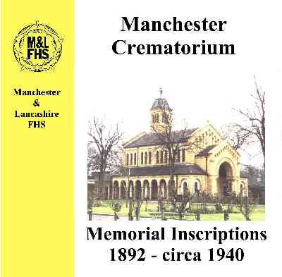 Manchester Crematorium Memorial Inscriptions 1892-c1940 (Download)