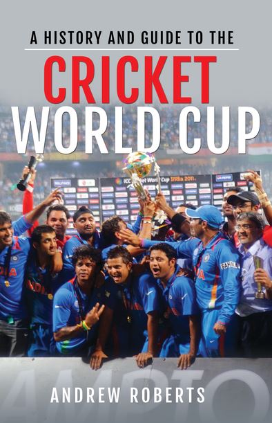 A History & Guide to the Cricket World Cup (Paperback)