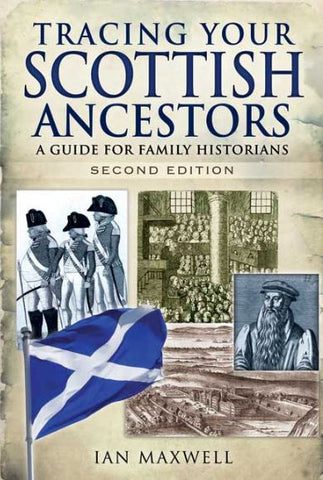 Tracing Your Scottish Ancestors (Paperback)