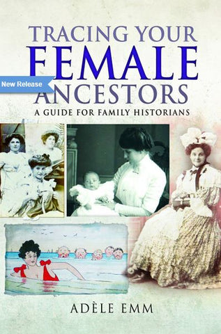 Tracing Your Female Ancestors